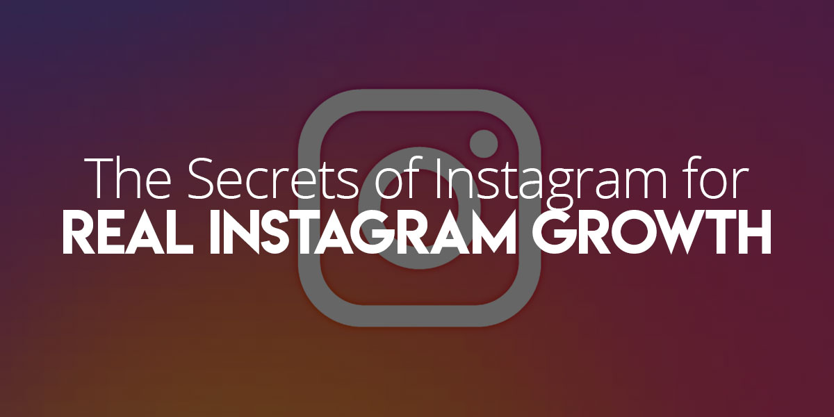 Revealing Secrets of Instagram for Real Instagram Fast Growth April 30, 2024 / by John Hamilton