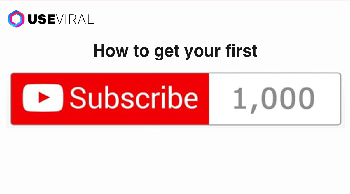 How to Get Your First 1000 Subscribers on YouTube (Fast)
